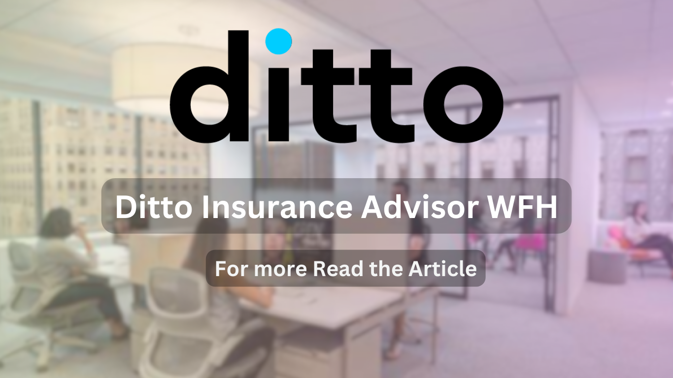 Ditto Insurance Advisor WFH