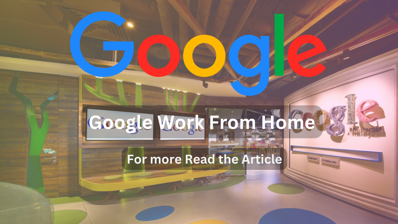 Google Work From Home managers