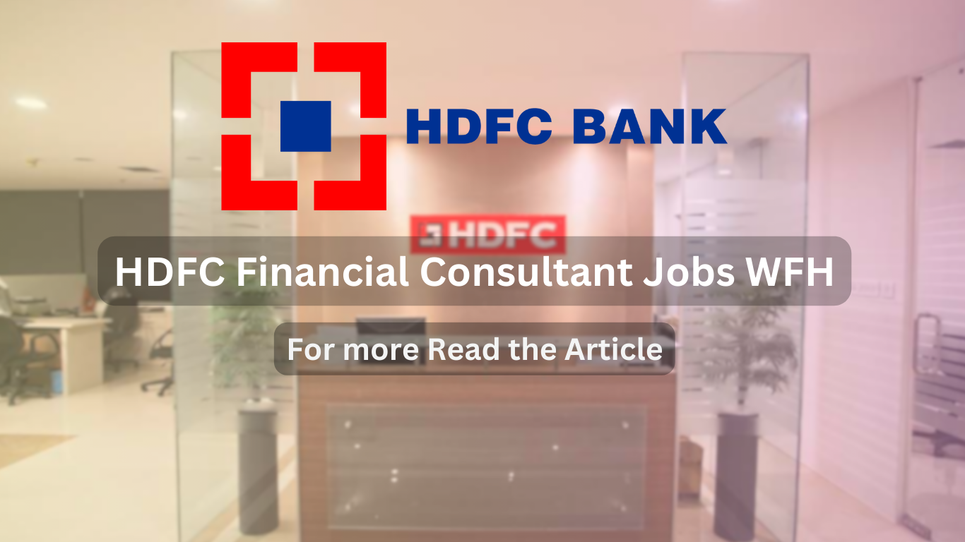 HDFC Financial Consultant Jobs