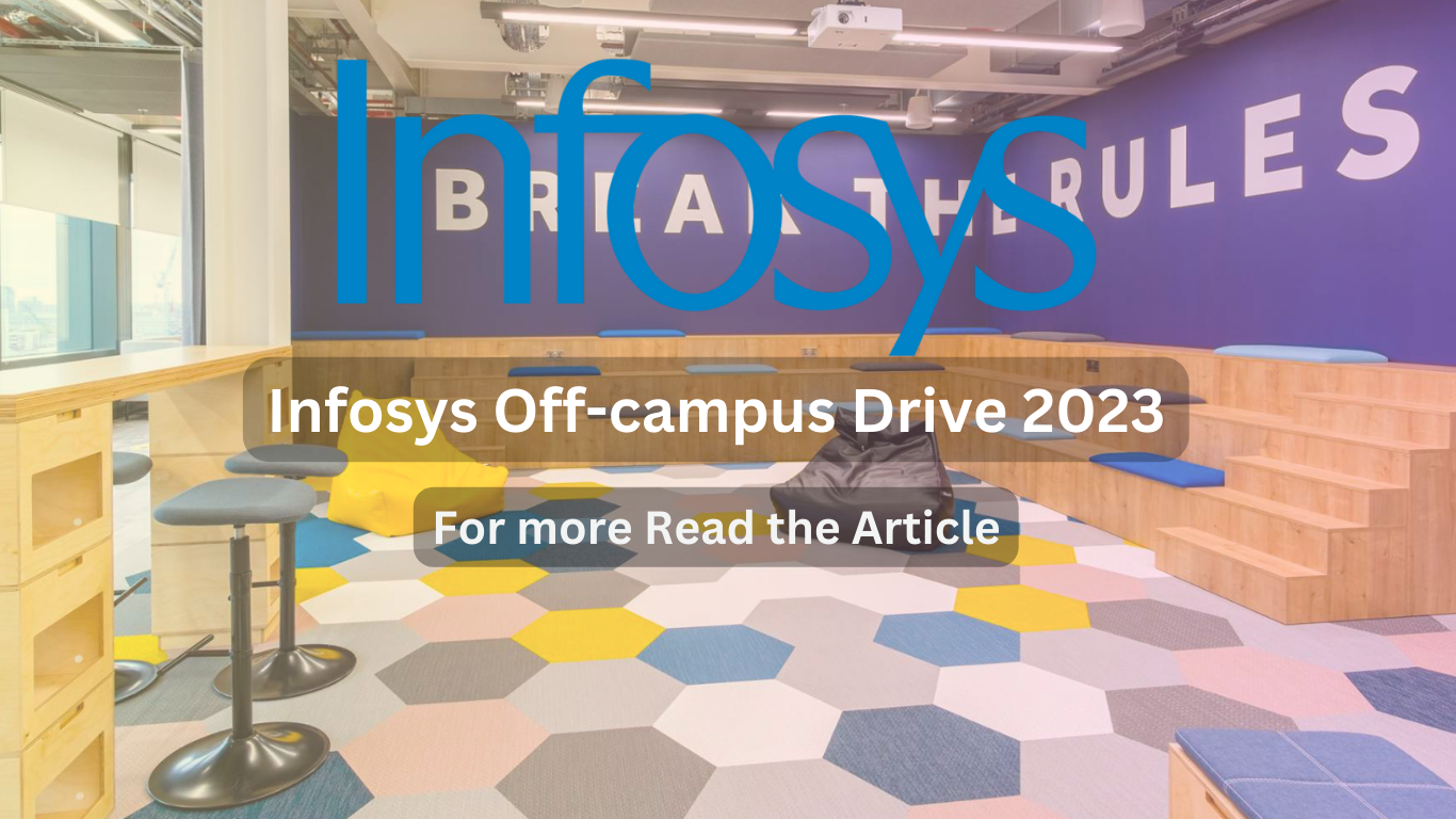 Infosys Off-campus Drive 2023