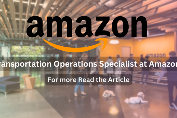 Transportation Operations Specialist at Amazon