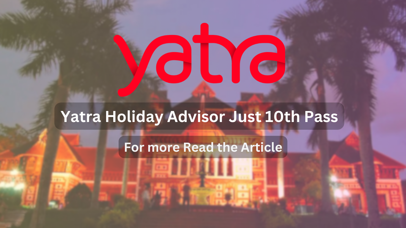 Yatra Holiday Advisor