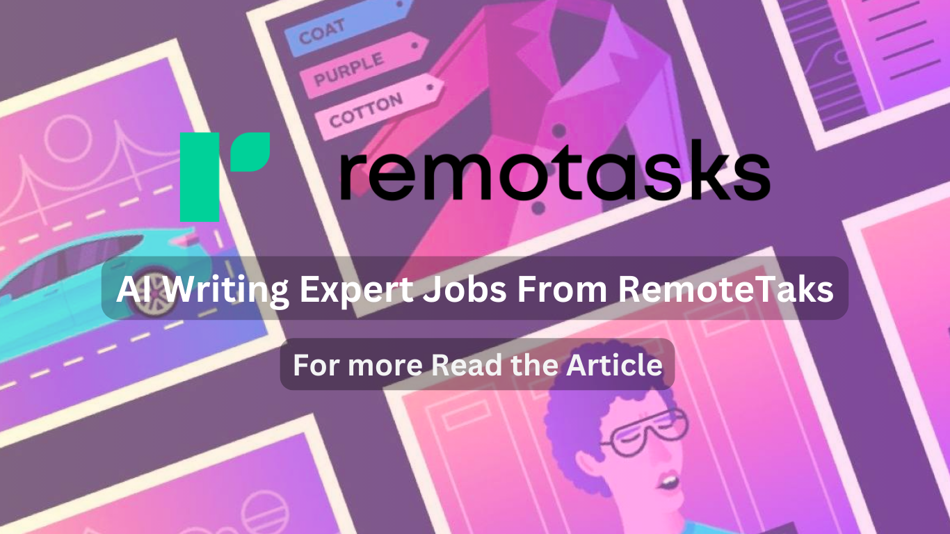 AI Writing Expert Jobs From RemoteTaks