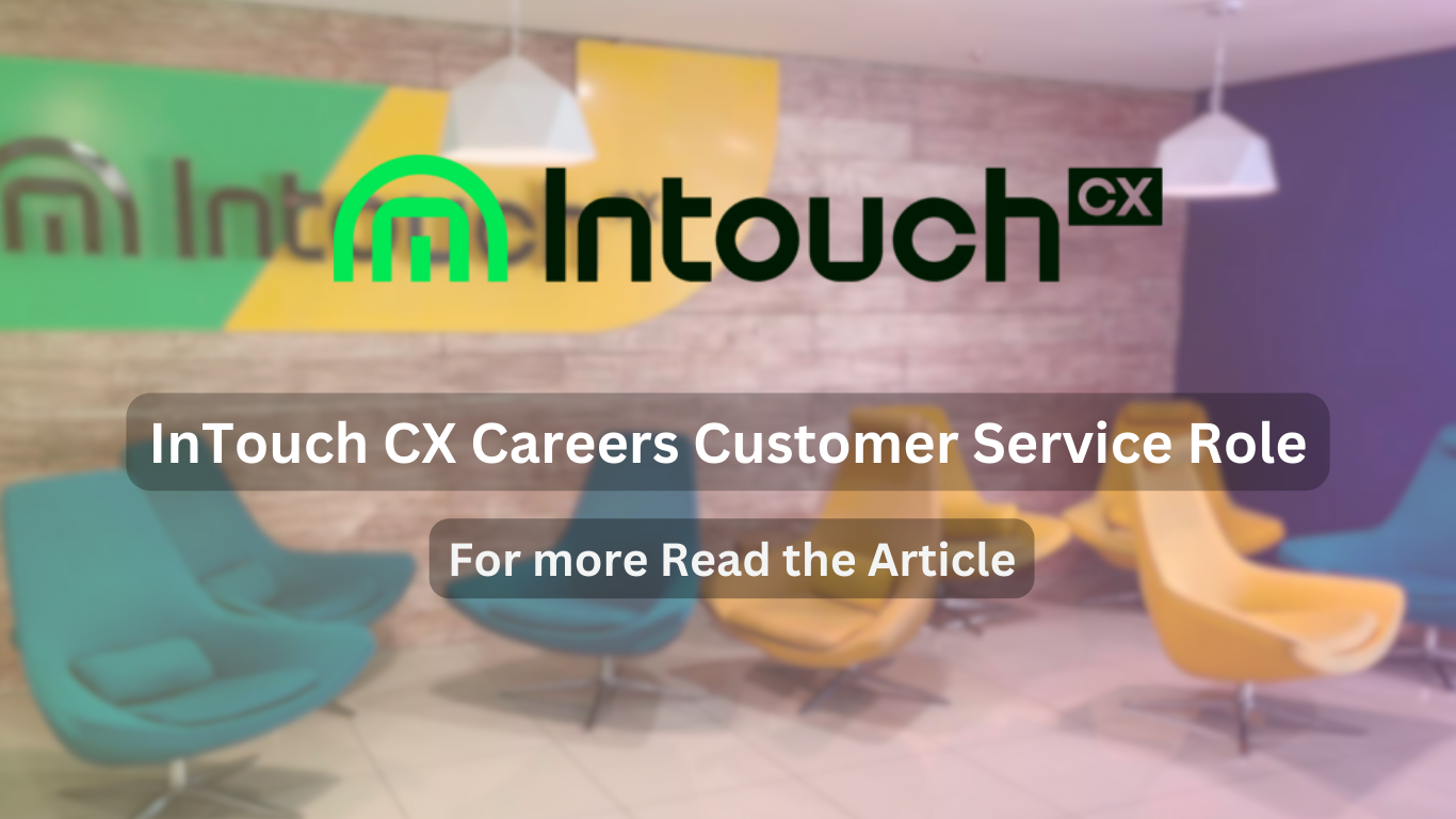 InTouch CX Careers Customer Service Role